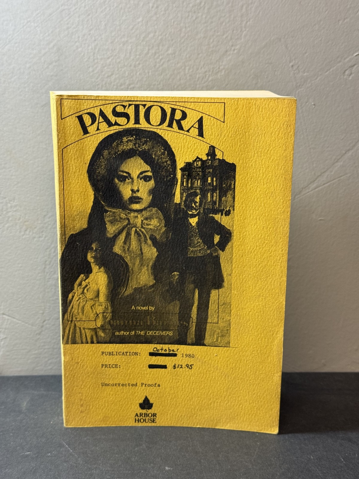 Pastora by Joanna Barnes 1980 Uncorrected Proofs Advance Reading Copy Rare ARC