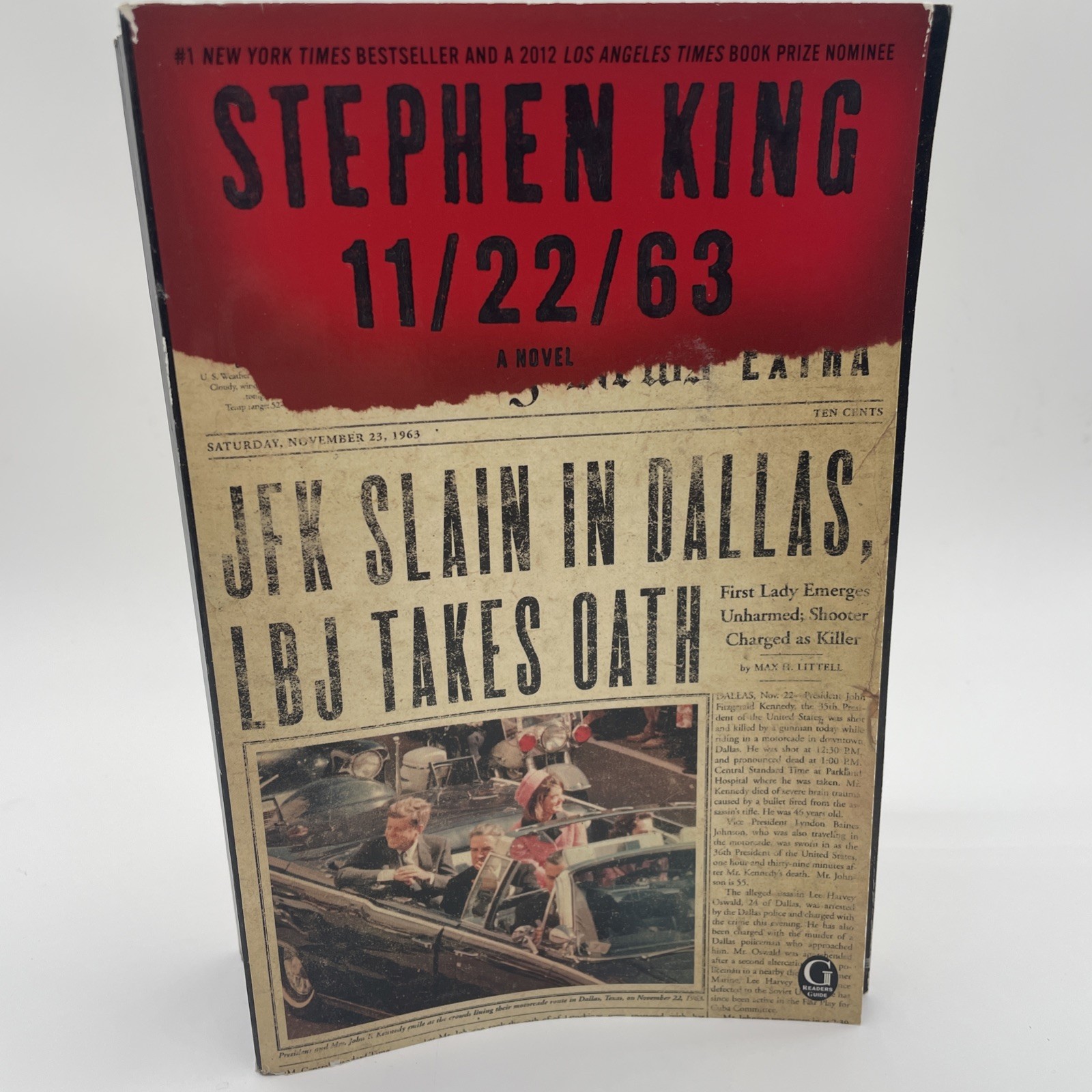 11/22/63: JFK Slain in Dallas LBJ Takes Oath by Stephen King Paperback