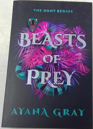 Beasts of Prey by Ayana Gray, Ayana Gray