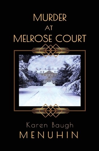 Karen Baugh Menuhin Murder at Melrose Court (Paperback) (UK IMPORT)