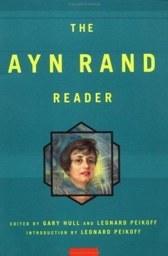 Ayn Rand Reader by Rand, Ayn
