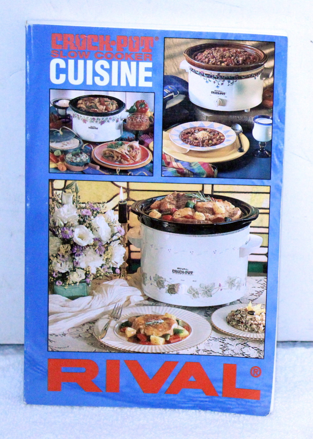 Rival 1995 Slow Cooker Crock-Pot Cuisine Cook Book ~ Soft Cover ~ 224 Pages