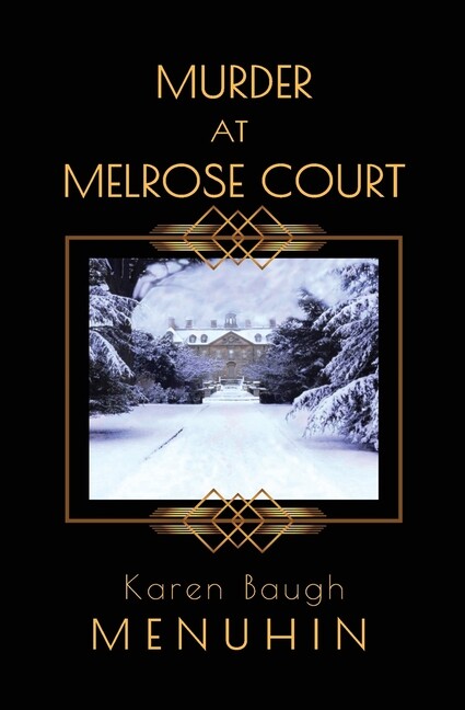 Murder At Melrose Court: A 1920S Country House Christmas Murder