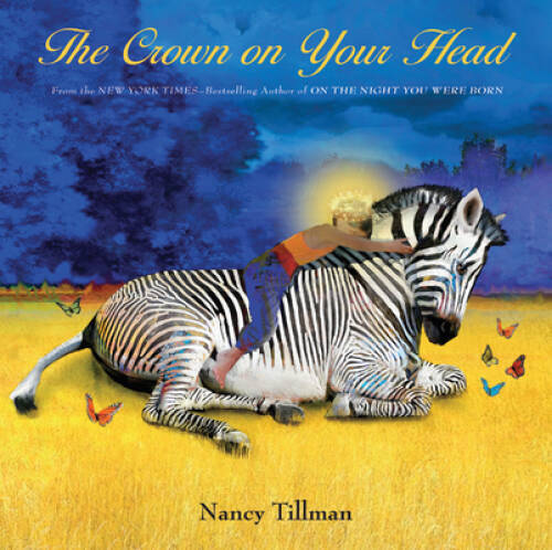 Crown on Your Head, The – Hardcover By Tillman, Nancy – GOOD