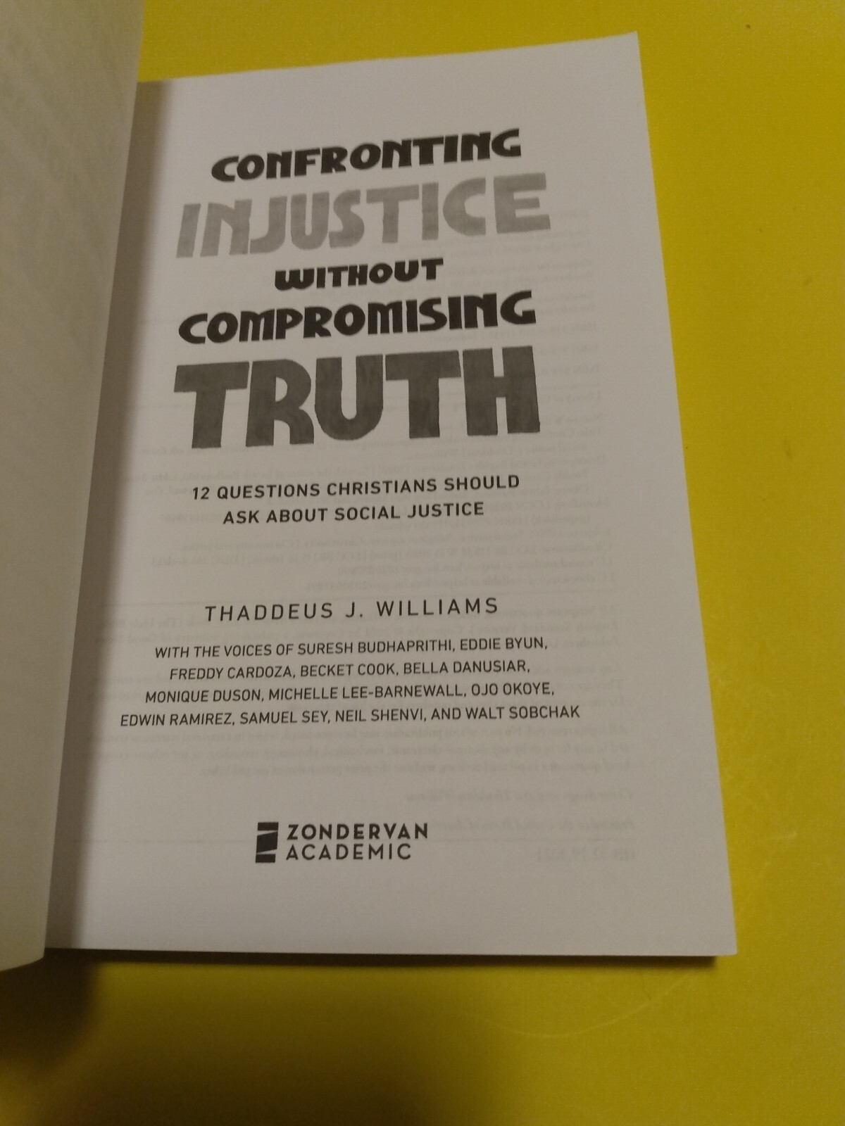 Confronting Injustice without Compromising Truth: 12 Questions Christians – GOOD