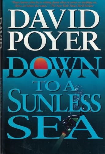 Down to a Sunless Sea: A Tille – VERY GOOD