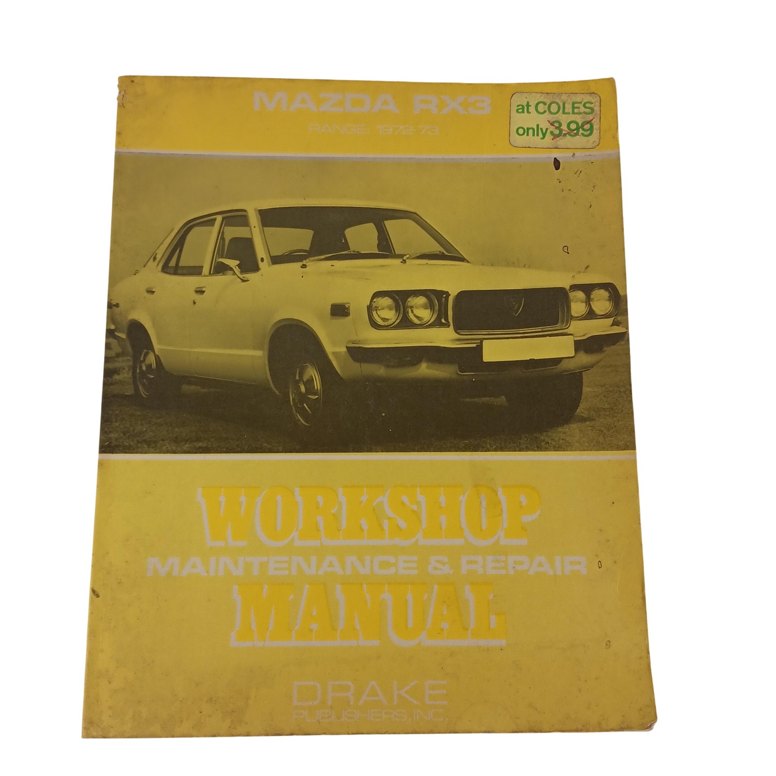 Vintage Mazda RX3 Workshop Repair Manual 1972-73 Drake Publishers Softcover Book