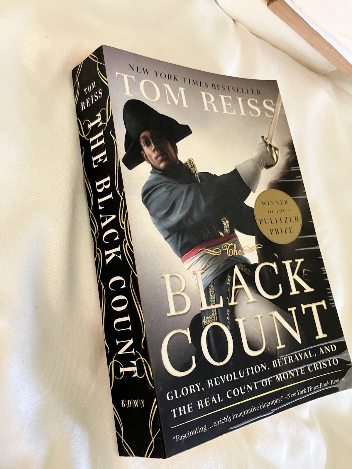 Black Count by Tom Reiss 2012 Trade Paperback 1st Pulitzer Alexandre Dumas