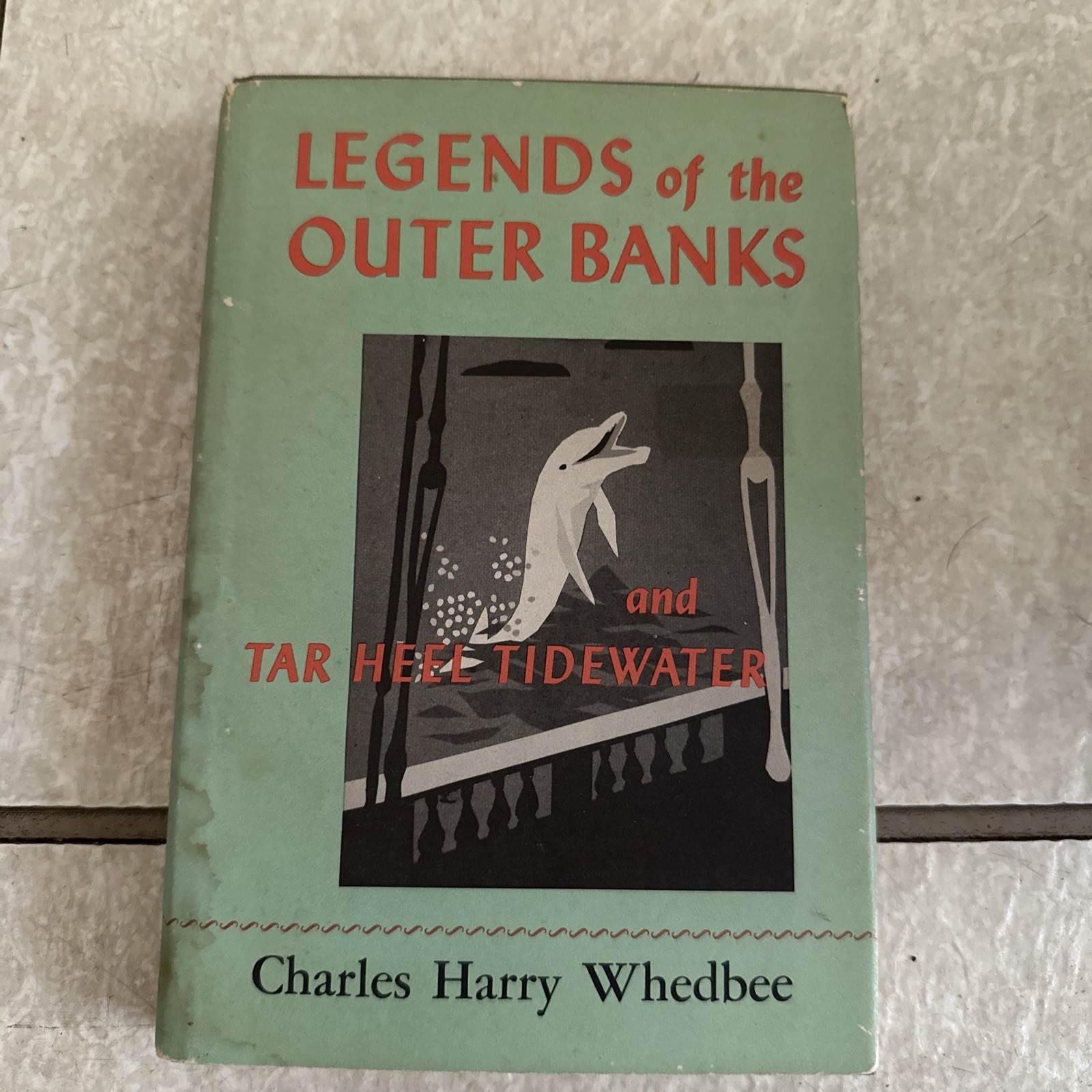 Legends of the Outer Banks and Tar Heel Tidewater by Charles Harry Whedbee