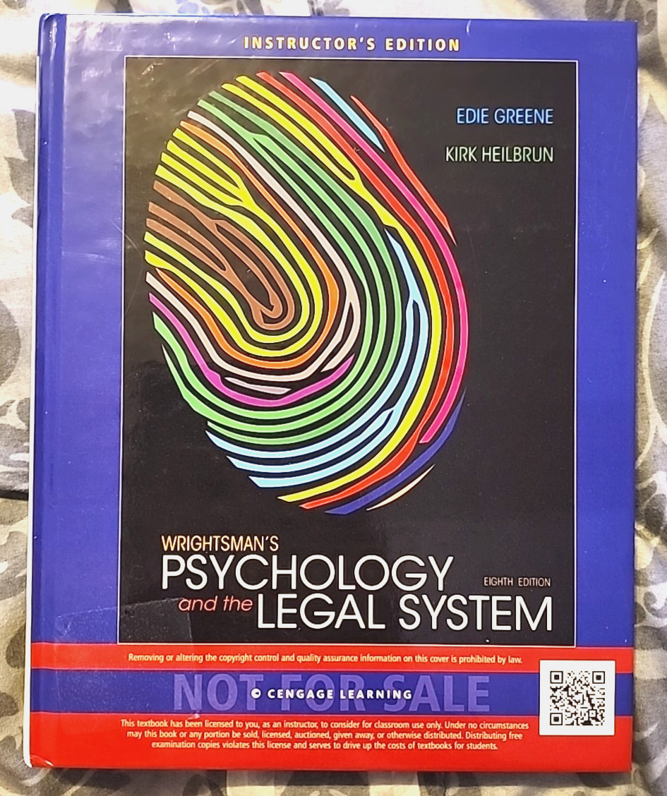 Wrightsmans Psychology And The Legal System College Textbook Inst. 8th Edition