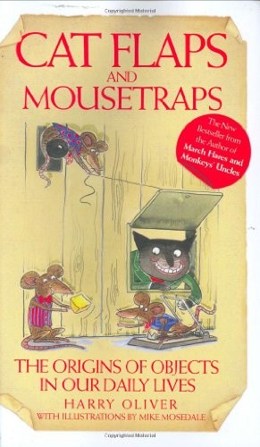Cat Flaps and Mouse Traps: The – GOOD