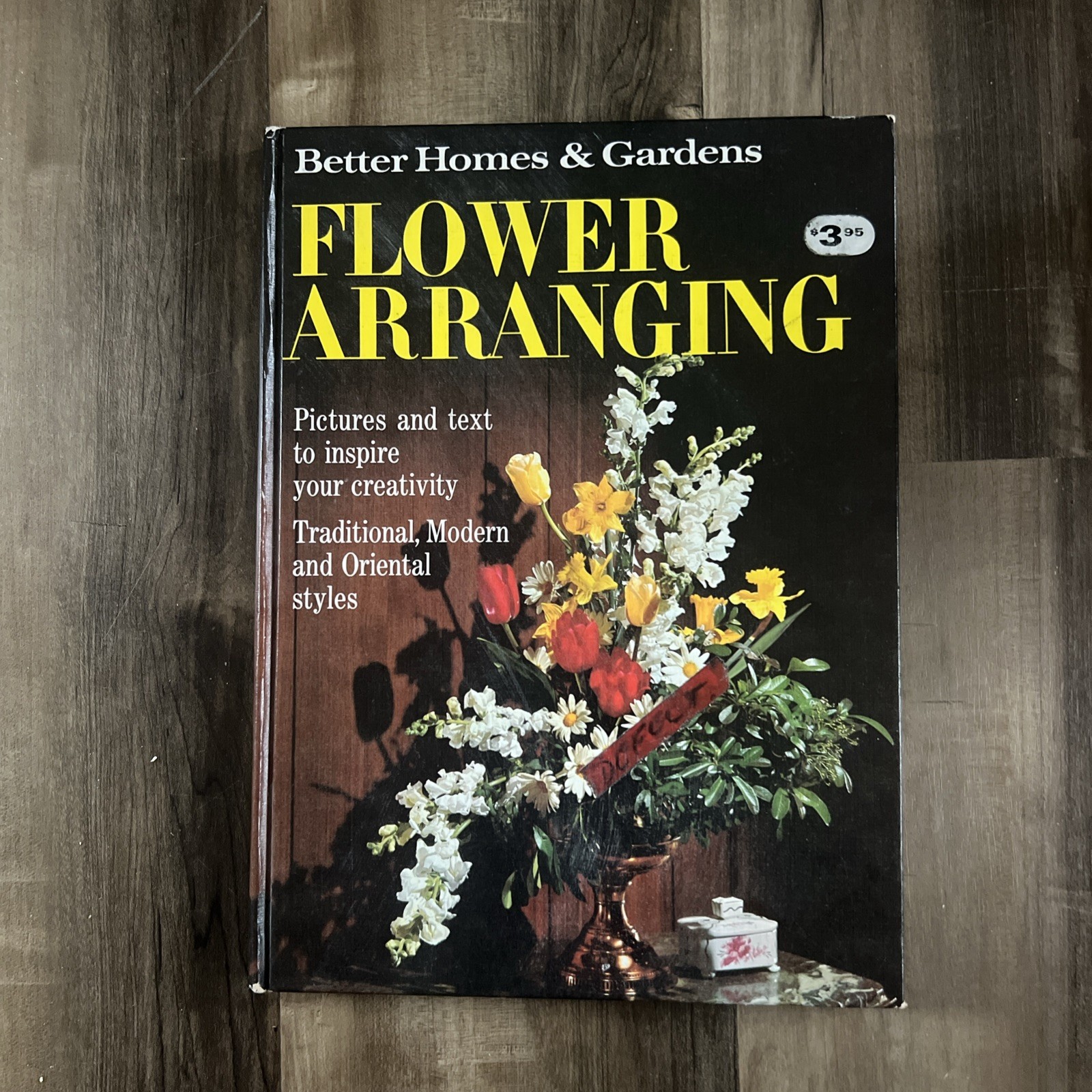 Flower Arranging – Better Homes And Gardens (Hardcover, 1965)
