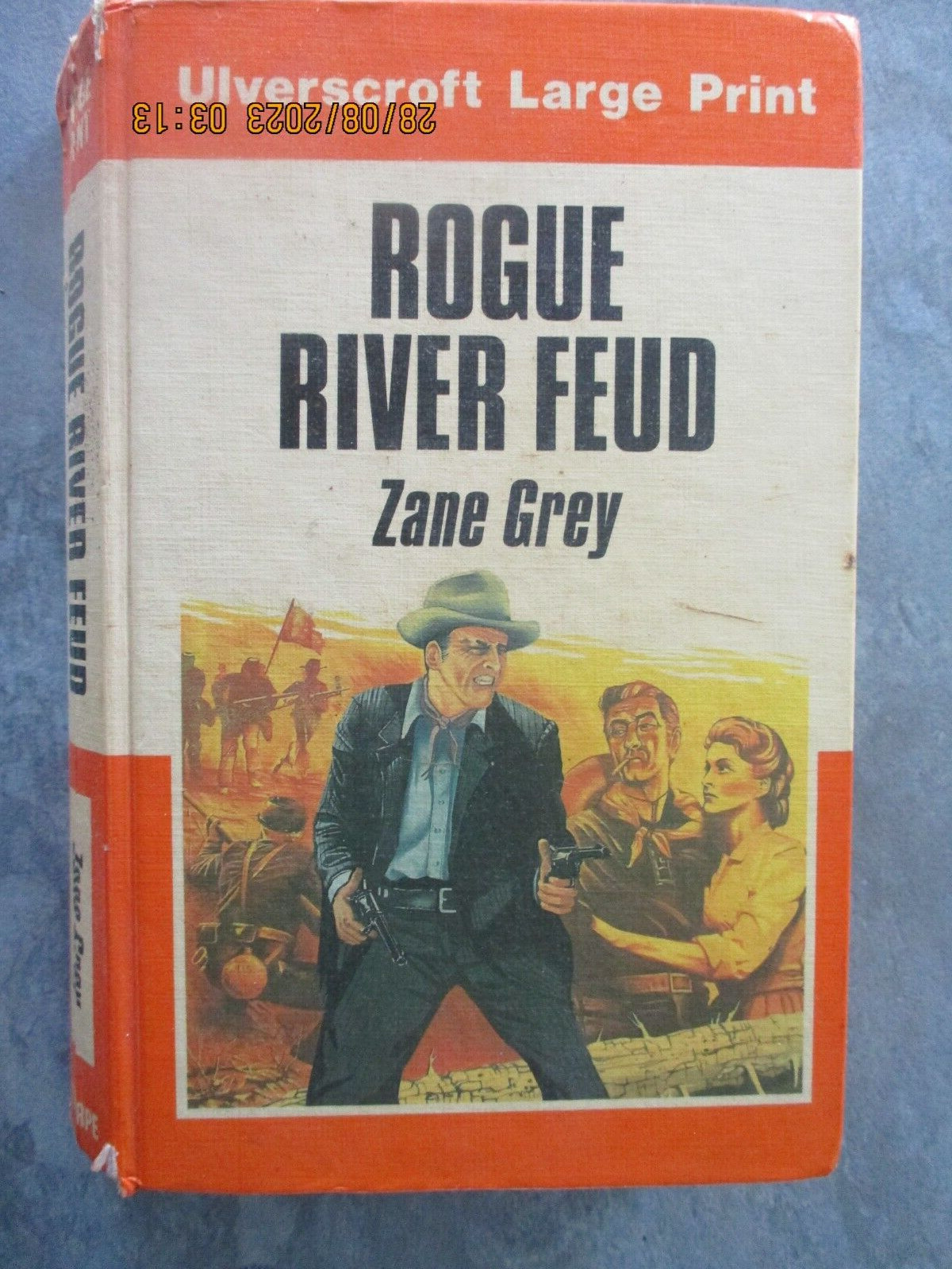 Rogue River Feud and king of the range by zane grey, Large Print ,2 books