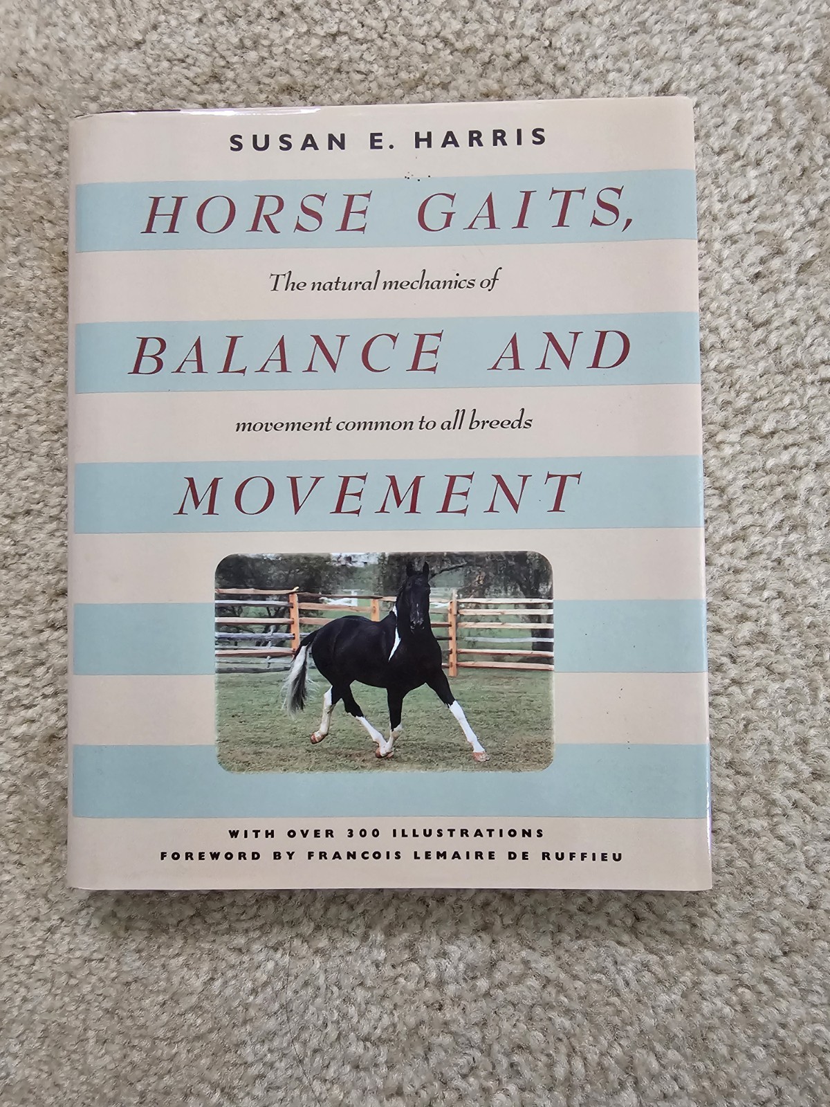 Horse Gaits, Balance and Movement by Susan E. Harris 1993 Hardcover