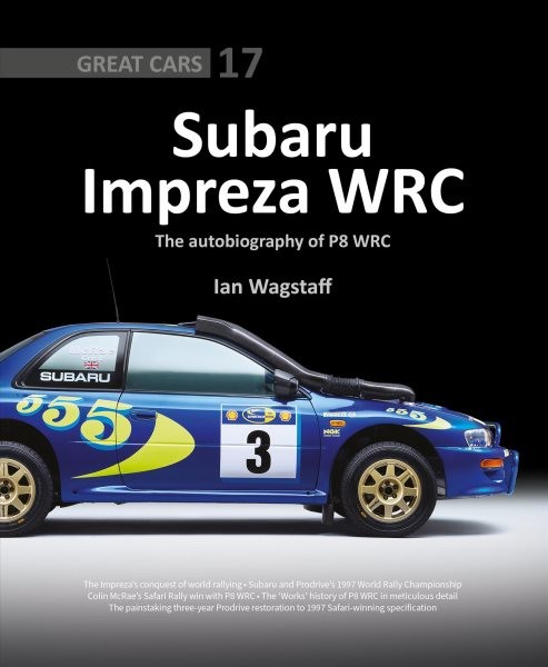 Subaru Impreza Wrc – the Autobiography of P8 Wrc, Hardcover by Wagstaff, Ian,…
