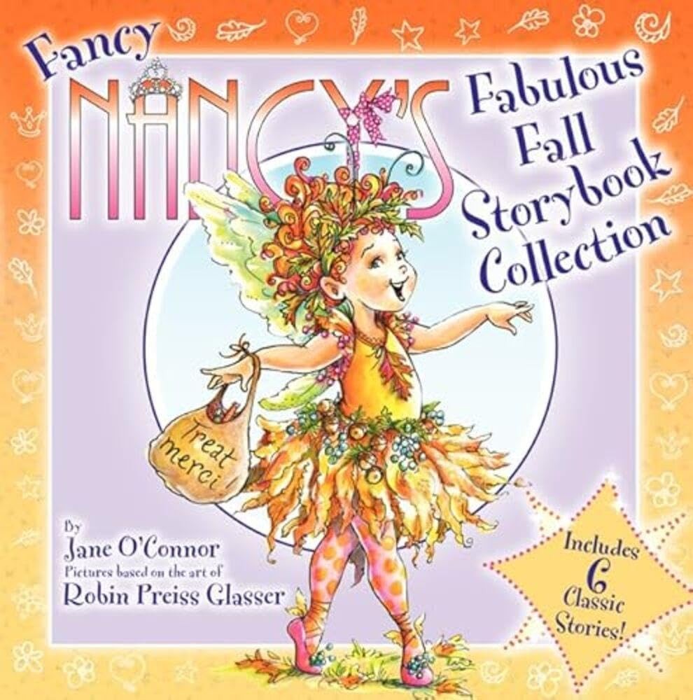 Fancy Nancy’s Fabulous Fall Storybook Collection: A Delightful Hardcover…