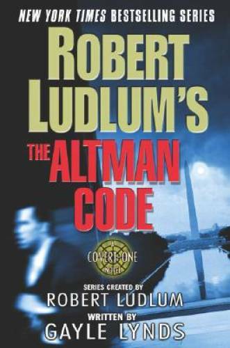 Robert Ludlum’s The Altman Code: A Covert-One Novel – Paperback – GOOD