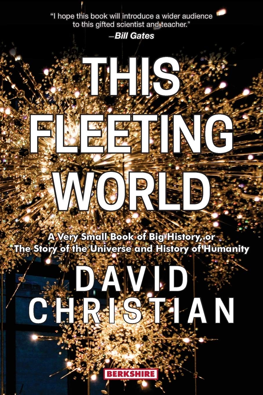 This Fleeting World (general reader edition)